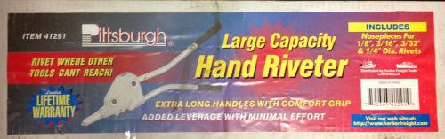 Pittsburgh Hand Riveter Large Capacity #41291 Takes(1/8&#034;,3/16&#034; &amp; 3/32&#034; Rivet EUC