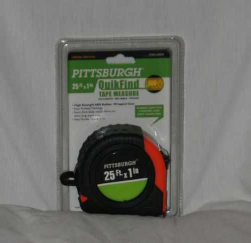 Pittsburgh ouikfind heavy duty tape measure    size: 25&#039; by 1&#034; for sale