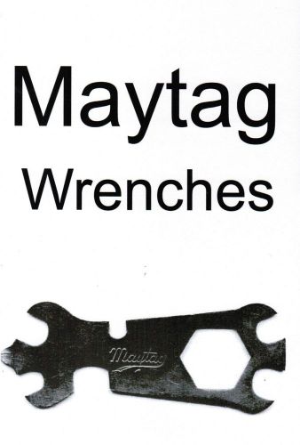 Maytag Gas Motor Engine Wrench Guide Book Model 92 82 72 Hit Miss Washer Tool