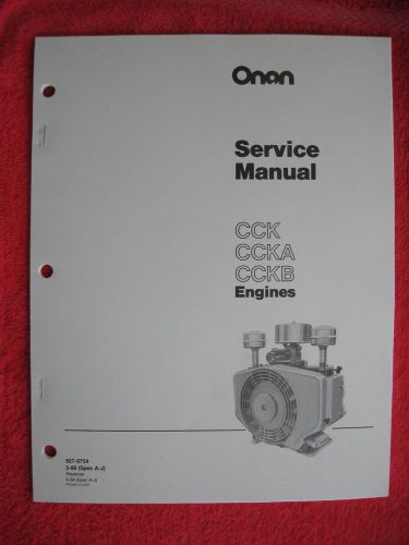 ONAN CCK, CCKA, &amp; CCKB ENGINE SERVICE MANUAL