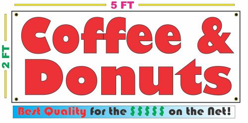 COFFEE &amp; DONUTS BANNER Sign NEW Larger Size Best Quality for the $$$