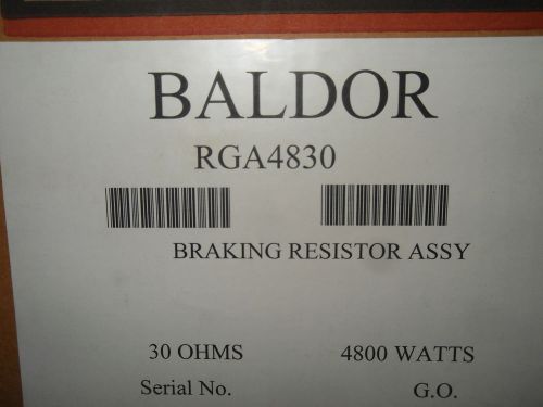 (V15) 1 NIB BALDOR RGA4830 BRAKING RESISTOR ASSEMBLY