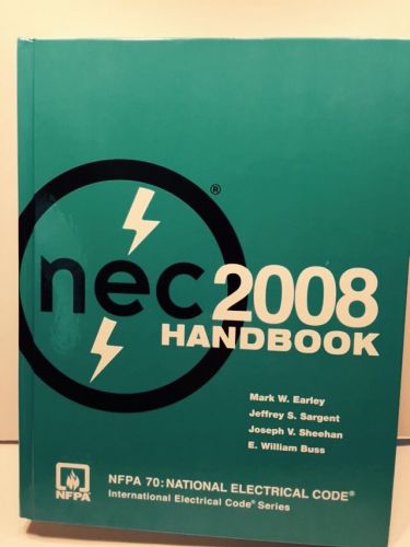 NEC 2008 Handbook NFPA 70: National Electrical Code International Electrical Cod