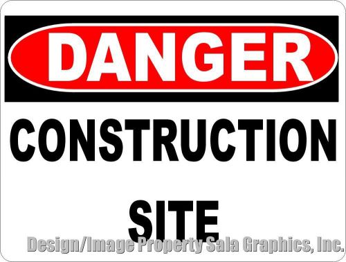 Danger Construction Site Sign. 9x12 Metal. Safety Precautions for Business