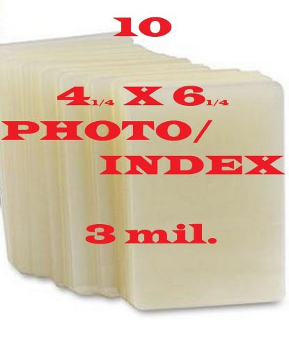 4-1/4 x 6-1/4 10 PK 3 mil Laminating Laminator Pouches Sheets Photo Video
