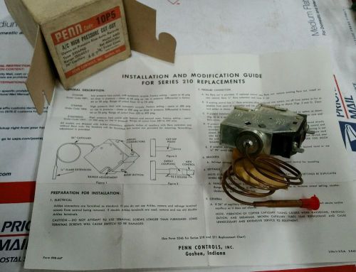 PENN CONTROLS 10P5 4401 A/C HIGH PRESSURE CUT OUT SHIPS FREE