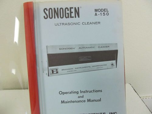 Branson Instruments A-150 Ultrasonic Cleaner Operating/Maintenance Manual