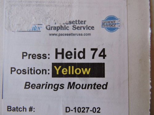 Heidelberg 74 YELLOW Bearings Mounted Roller Pacesetter for Printing Press New