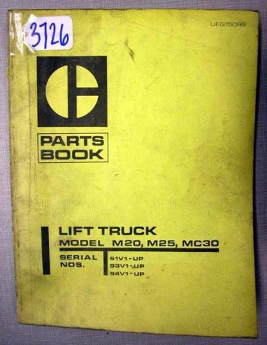 Caterpillar Parts Book Model M20, M25, MC30 Forklifts