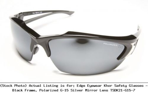 Edge Eyewear Khor Safety Glasses - Black Frame, Polarized G-15 : TSDK21-G15-7