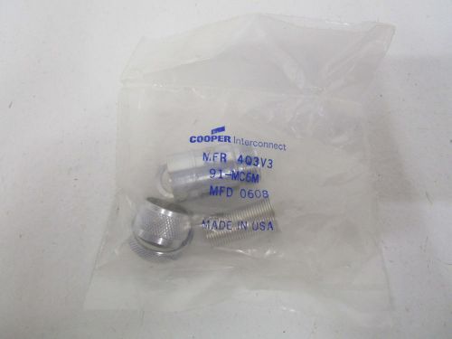 COOPER 91-MC6M CONNECTOR *NEW IN FACTORY BAG*