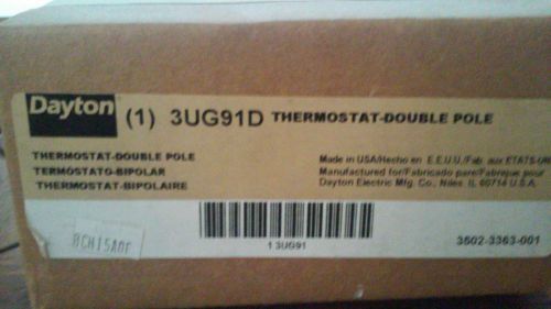 New Dayton 3UG91D Double-Pole Thermostat 3502-3363-001