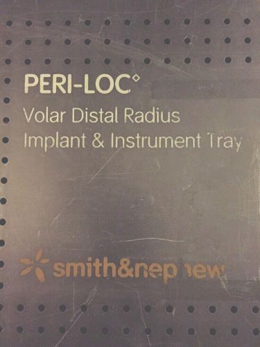Smith &amp; nephew orthopedics  peri-loc distal radius inst and implants full set for sale