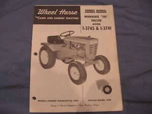 WHEEL HORSE WORKHORSE 700 OWNERS MANUAL MODEL 1-3745 1-3741 GARDEN TRACTOR 1969