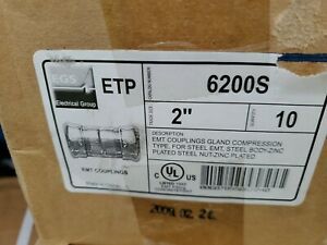 Case Of 10 ETP 6200S.  2&#034; EMT Couplings