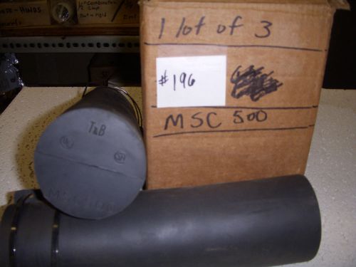 T&amp;B MSC500 Splice insulator 350 - 500MCM - LOT OF 3 -*NEW* (#196)