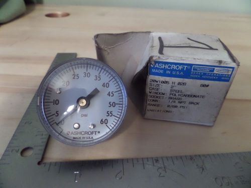 Ashcroft pressure gauge 20w 1005 h 02b 60# 2&#034; 1/4npt 0/60psi made in usa  (1217) for sale