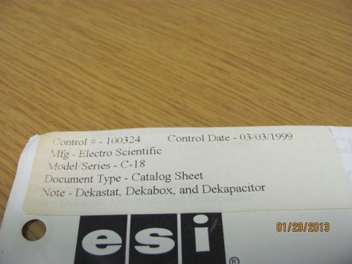 ELECTRO SCIENTIFIC MODEL C-18: Dekastat, Dekabox &amp; Dekapacitor - Catalog Sheet