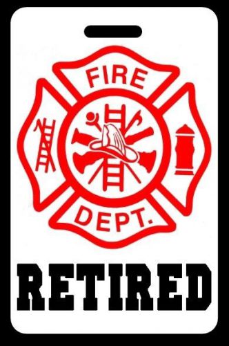 Retired firefighter luggage/gear bag tag - free personalization - new for sale