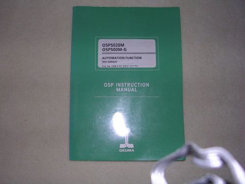 Okuma CNC Systems OSP5020M, 500M-G Automation Function OSP Instruction Manual