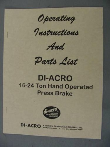 Di-acro 16-24 press brake instructions &amp; parts manual for sale