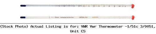 Vwr vwr thermometer -1/51c 3/0051, unit cs labware for sale