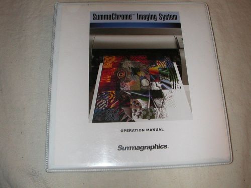 SummaChrome Imaging System Operation Manual 1993