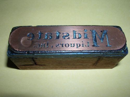 MIDSTATE Liquor Vintage Copper Printing Wood Block Stamp WOW