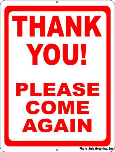 Thank You Please Come Again Sign. 9x12. Business Store Point of Sale Signage