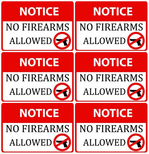 Work Place Safety Keep Guns Out Notice No Firearms Allowed In Area 6 Signs s87