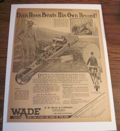 Oct.23,1920 R.M.Wade Co. Portland,Oregon One man Drag Saw large full page ad