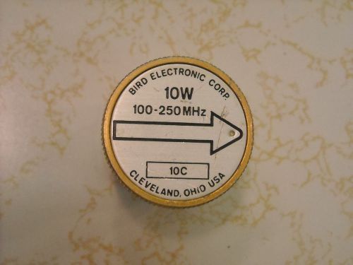 Bird 10C element  10 watts, 100-250 MHZ