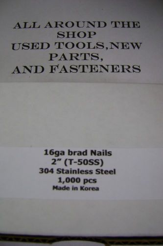 16 ga. stainless steel finish nails. 2&#034;, 1,000 pack
