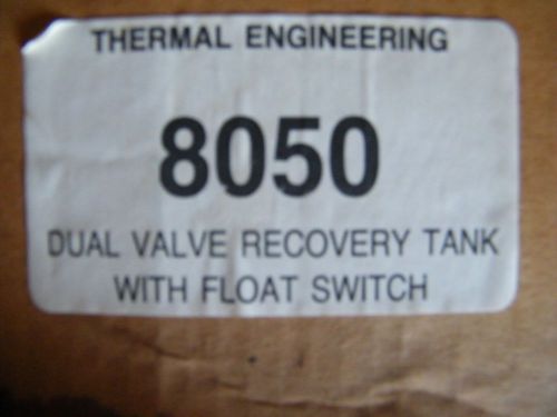 Thermal Engineering 8050 Dual Valve Recovery Tank, cable &amp; 3 pin float switch