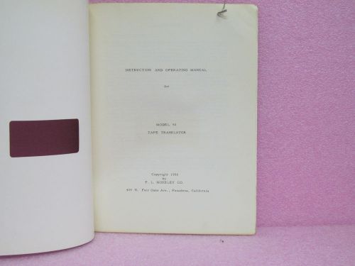 Moseley Manual 50 Tape Translator Instruction Manual w/Schematics (1956)