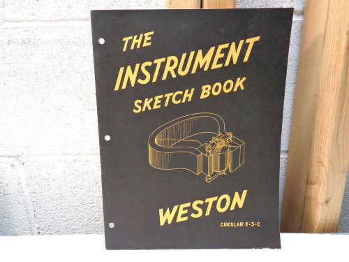 1951 Weston &#034;The Instrument Sketch Book&#034;~Vintage Meter Movement
