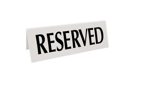 Reserved Signs, Tent Style, 10 Pack, Free Shipping