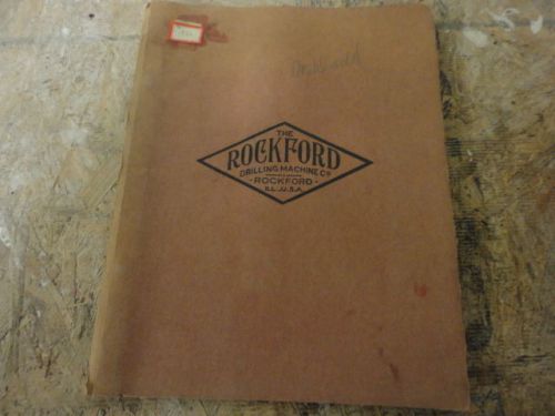 Rockford Drilling Machine salesman catalog with pricing and specs 1917