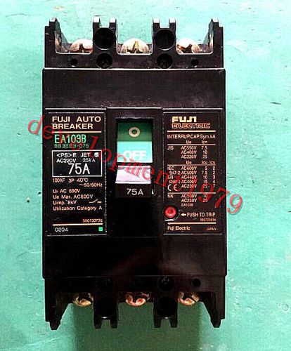1PC Used Fuji EA103B 3P 75A Circuit breaker Tested