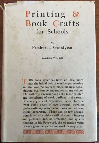 Printing &amp; Book Crafts for Schools—Frederick Goodyear—Illustrated—printing