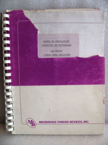 Microwave Power Devices LAB Series Amplifiers Operation &amp; Maintenance Manual