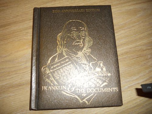 Franklin and the Documents, 200th Anniversary Ed. 1975, hardbackleatherette