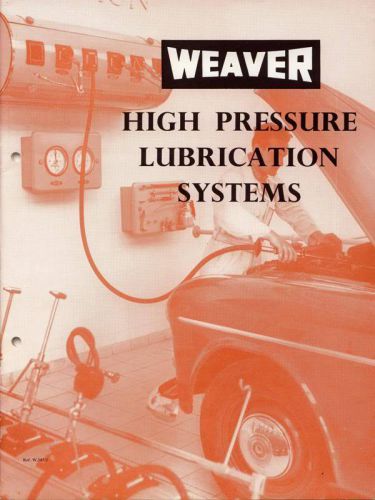 1950s weaver brochure high pressure lubricating for sale