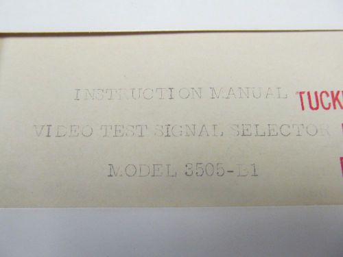 Telechrome  3505-B1 Video test Signal Selector Instruction Manual w/ Schem 46385