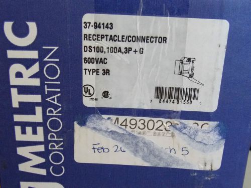 Meltric DS100 receptacle connector 37-94143 - 100A, 600V, 3P+G NEW