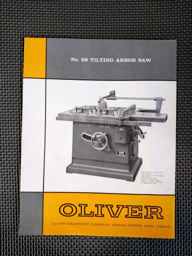 Oliver No. 88 -D Tilting Arbor Saw Brochure yellow