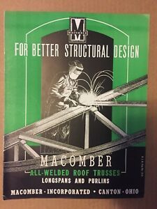MACOMBER STEEL All-Welded Roof Trusses Longspans &amp; Purlins Catalog Literature