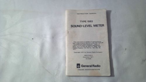 GENRAD GENERAL RADIO GR 1563 SOUND-LEVEL METER INSTRUCTION MANUAL / SCHEMATICS