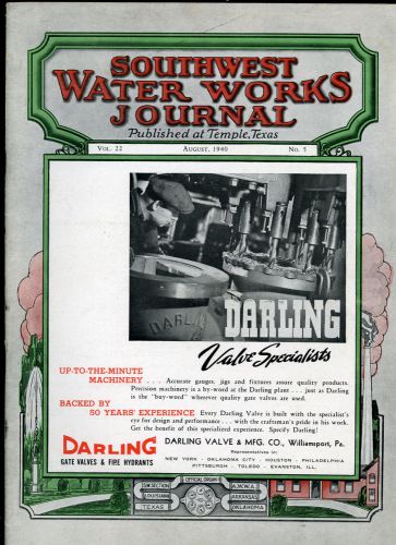 VINTAGE August 1940 SOUTHWEST WATER WORKS JOURNAL Interesting read... Cool Ads