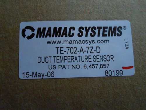 Mamac Systems Duct Temperature Sensor TE-702-A-7Z-D   te702a7zd  NOS